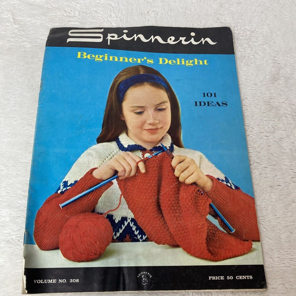Spinnerin Beginner's Delight 101 Ideas Volume No. 308 Vintage Knitting Patterns